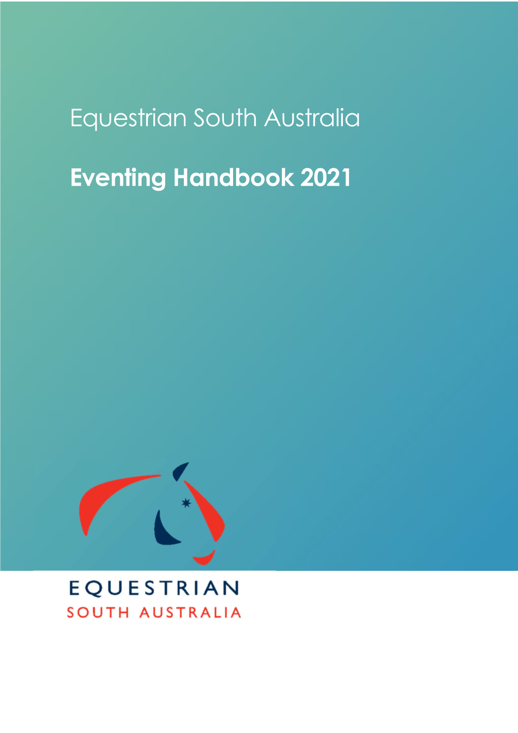 Equestrian South Australia Eventing Handbook 2021