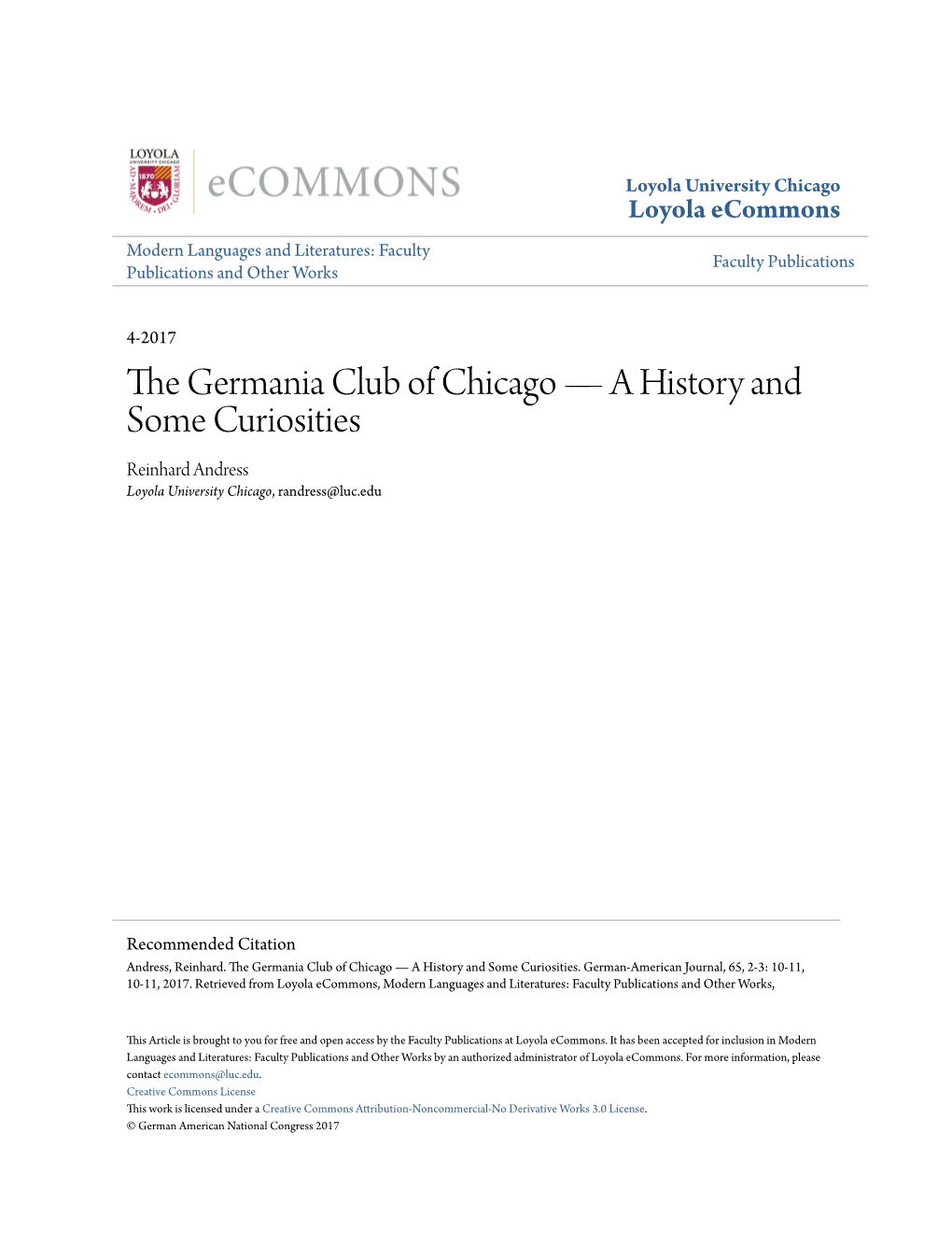 The Germania Club of Chicago — a History and Some Curiosities Reinhard Andress Loyola University Chicago, Randress@Luc.Edu