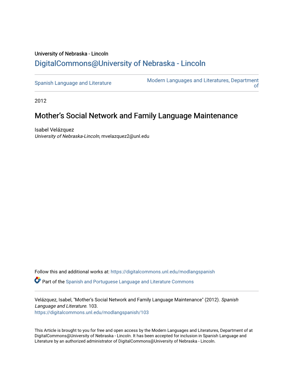 Mother's Social Network and Family Language Maintenance