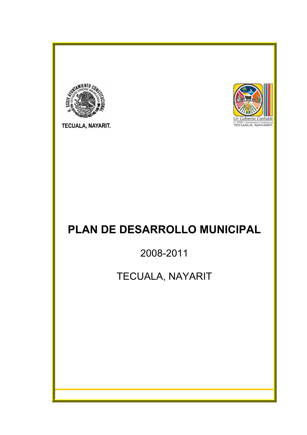 Plan De Desarrollo Municipal 2008-2011