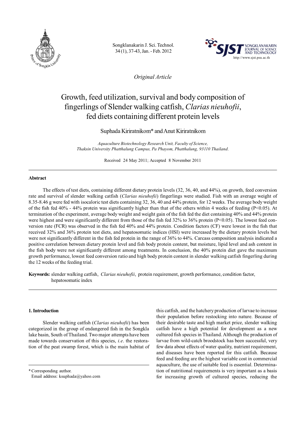 Growth, Feed Utilization, Survival and Body Composition of Fingerlings of Slender Walking Catfish, Clarias Nieuhofii, Fed Diets Containing Different Protein Levels