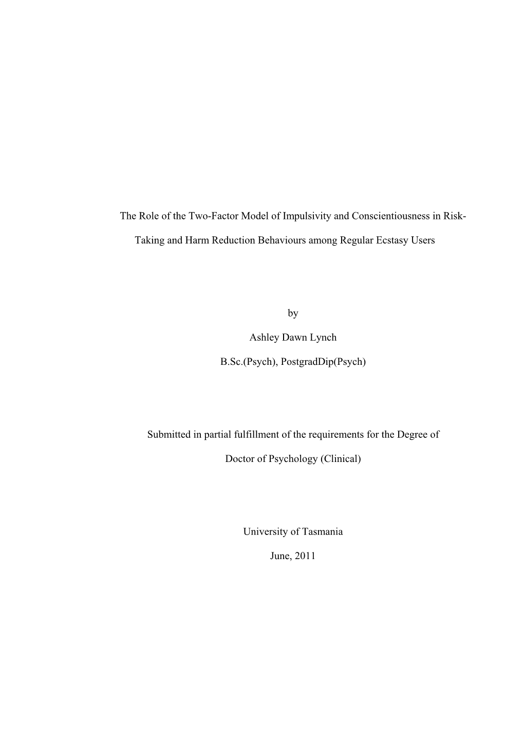 The Role of the Two-Factor Model of Impulsivity and Conscientiousness in Risk