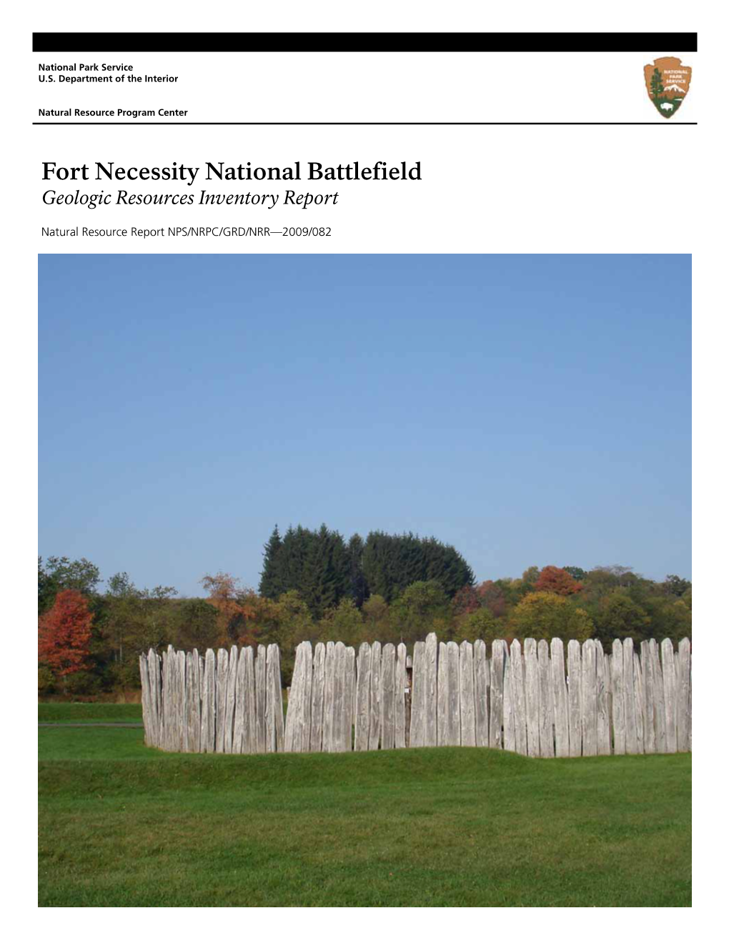 Fort Necessity National Battlefield Geologic Resources Inventory Report