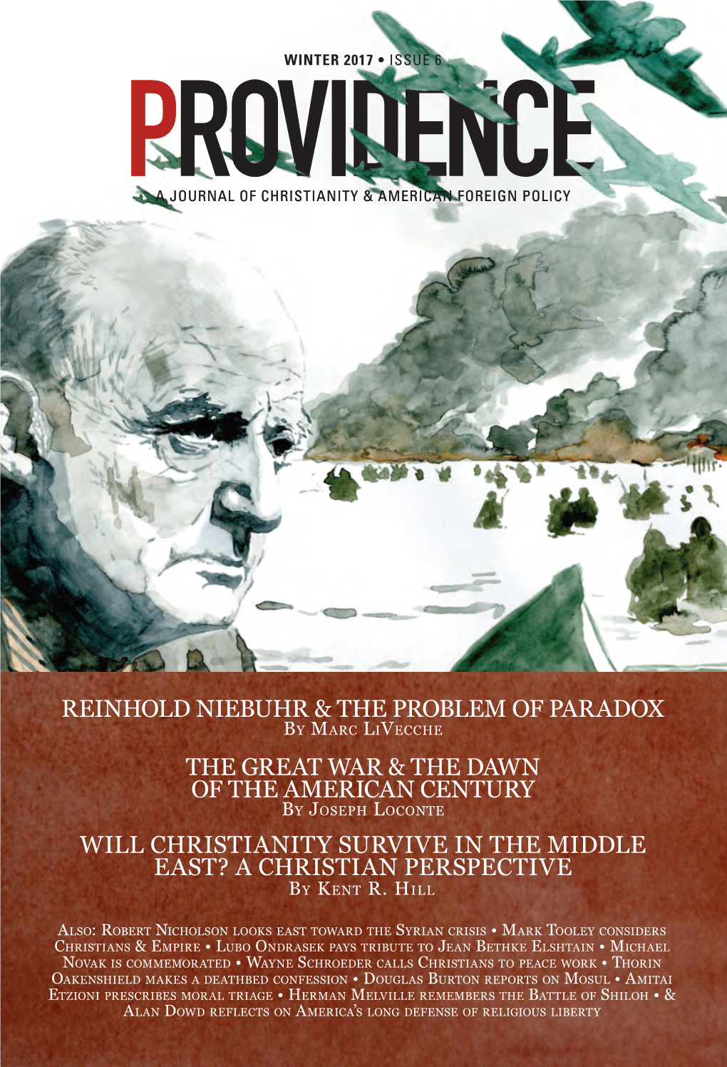 Reinhold Niebuhr & the Problem of Paradox the Great War & the Dawn of the American Century Will Christianity Survive In