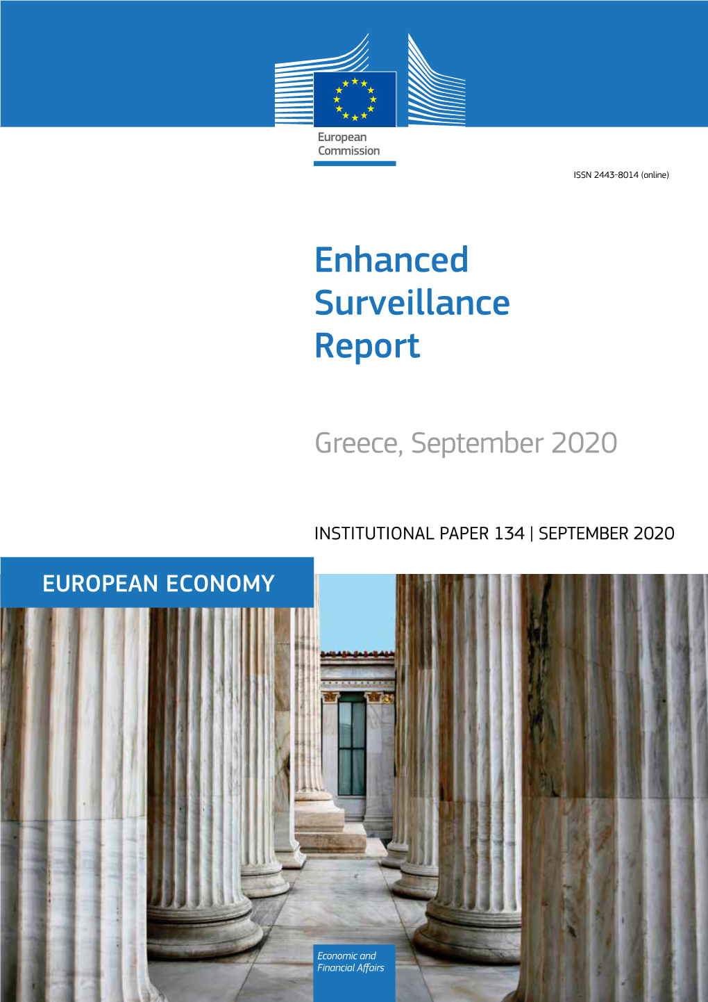 Enhanced Surveillance Report – Greece, September 2020 Communication from the Commission and Accompanying Commission Staff Working Document