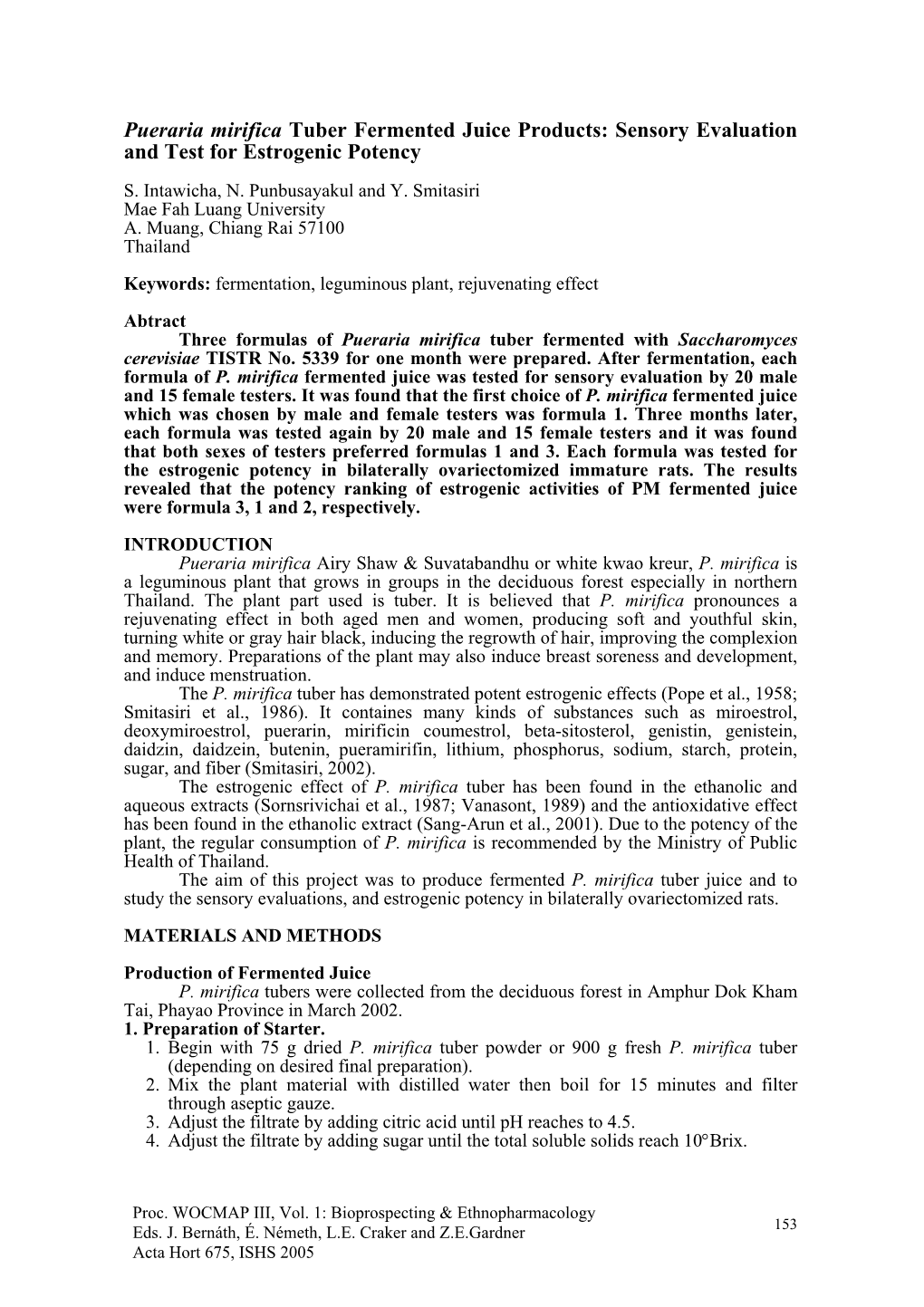 Pueraria Mirifica Tuber Fermented Juice Products: Sensory Evaluation and Test for Estrogenic Potency