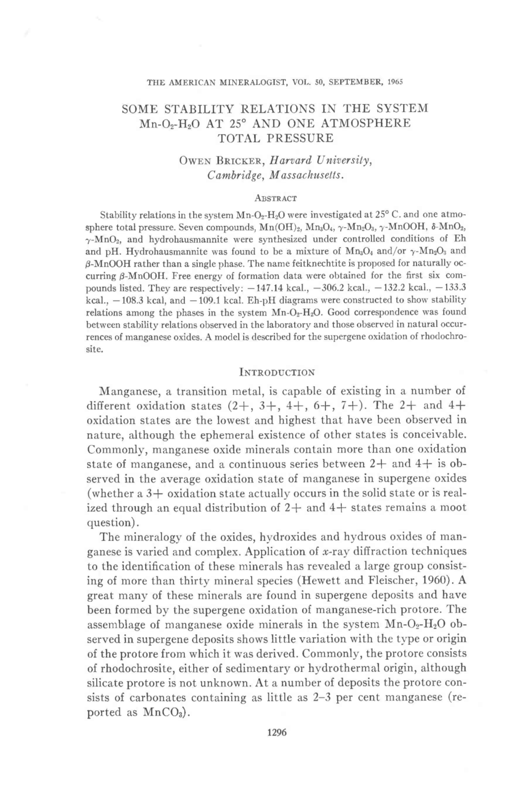 SOME STABILITY RELATIONS in the SYSTEM Mn-Oz-Hzo at 25