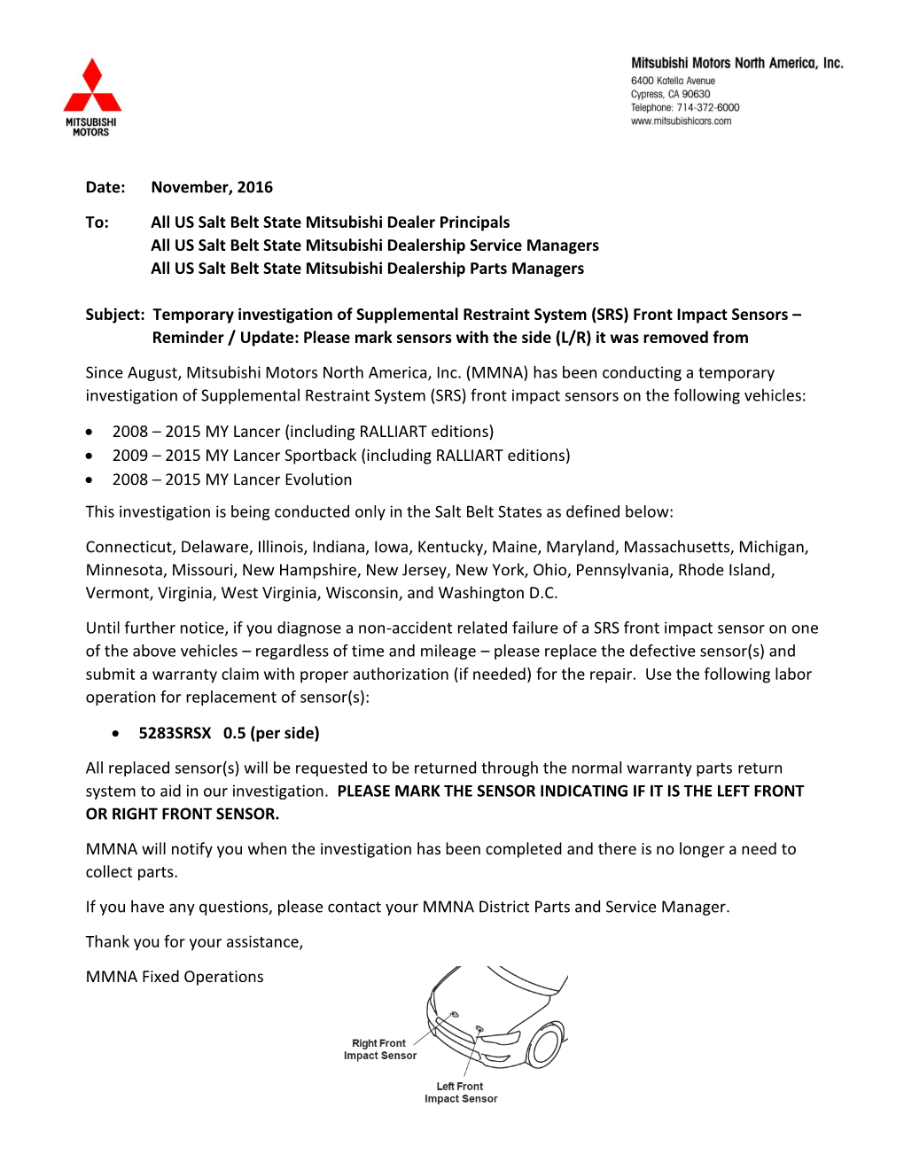 Date: November, 2016 To: All US Salt Belt State Mitsubishi Dealer