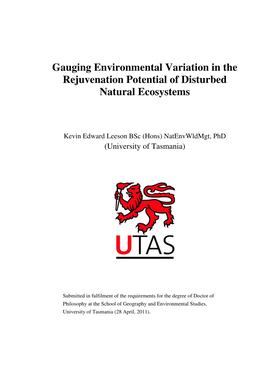 Gauging Environmental Variation in the Rejuvenation Potential of Disturbed Natural Ecosystems