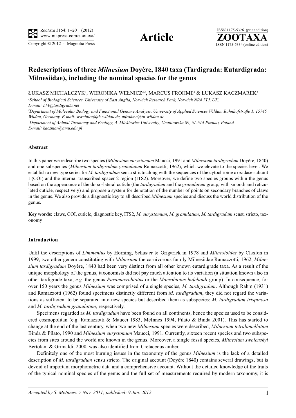 Redescriptions of Three Milnesium Doyère, 1840 Taxa (Tardigrada: Eutardigrada: Milnesiidae), Including the Nominal Species for the Genus