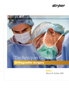 Technique Guide Orthognathic Surgery