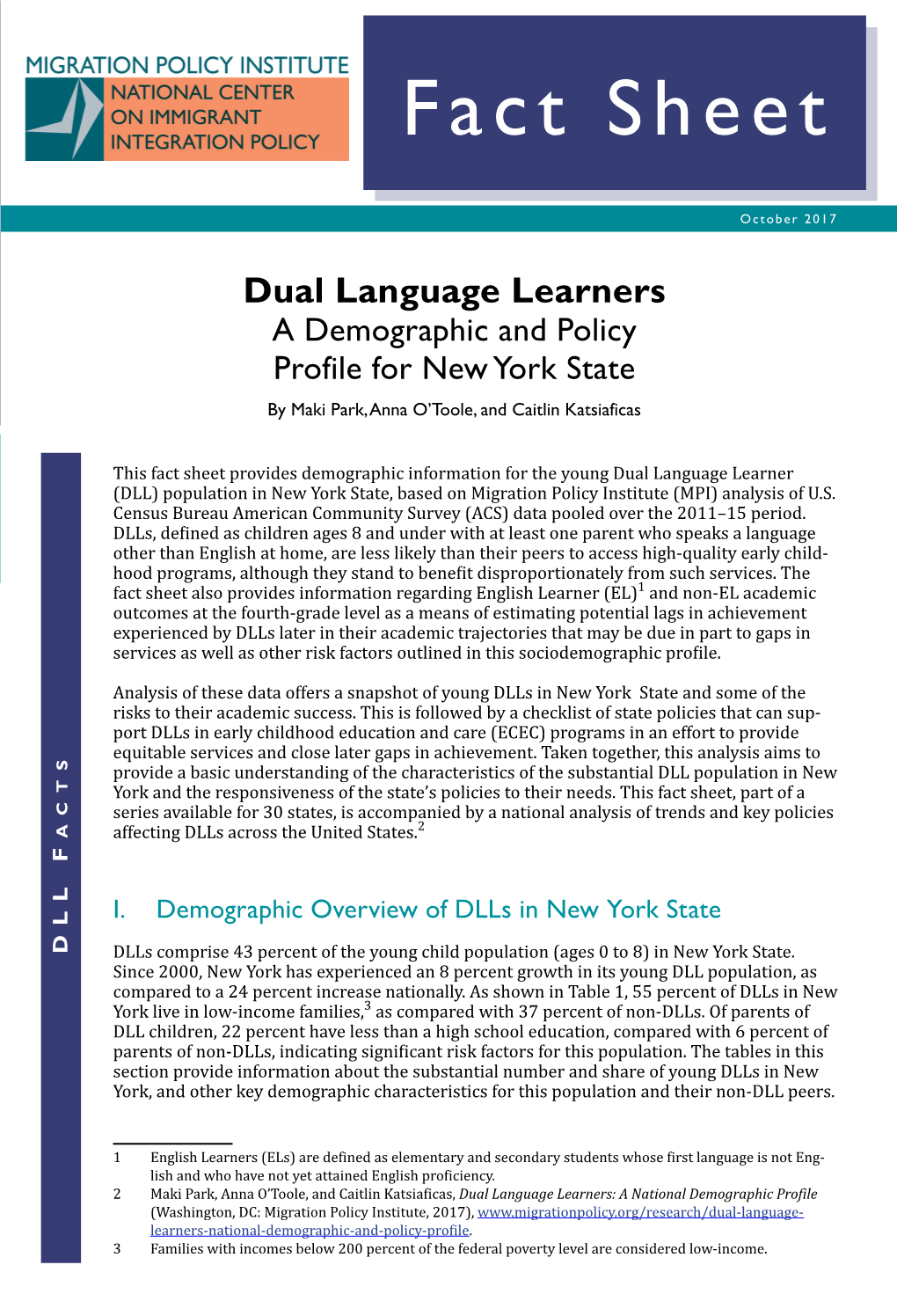 Dual Language Learners a Demographic and Policy Profile for New York State by Maki Park, Anna O’Toole, and Caitlin Katsiaficas