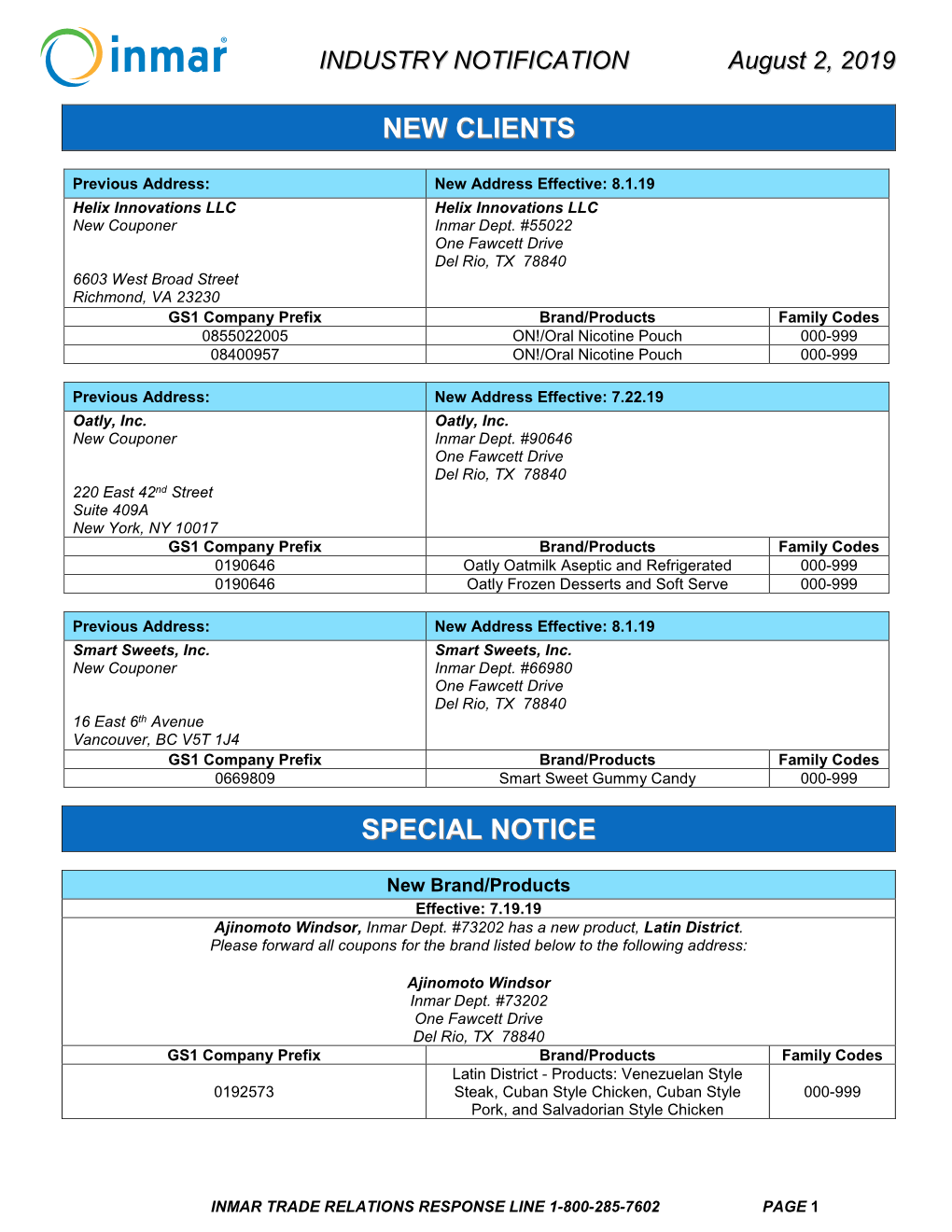 INDUSTRY NOTIFICATION August 2, 2019