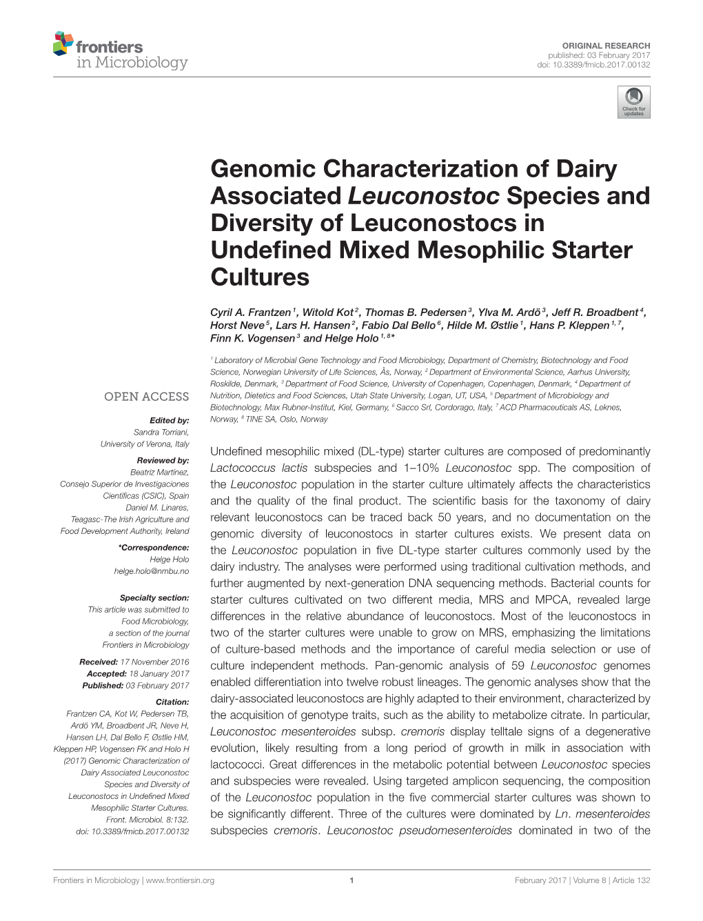 Genomic Characterization of Dairy Associated Leuconostoc Species and Diversity of Leuconostocs in Undeﬁned Mixed Mesophilic Starter Cultures