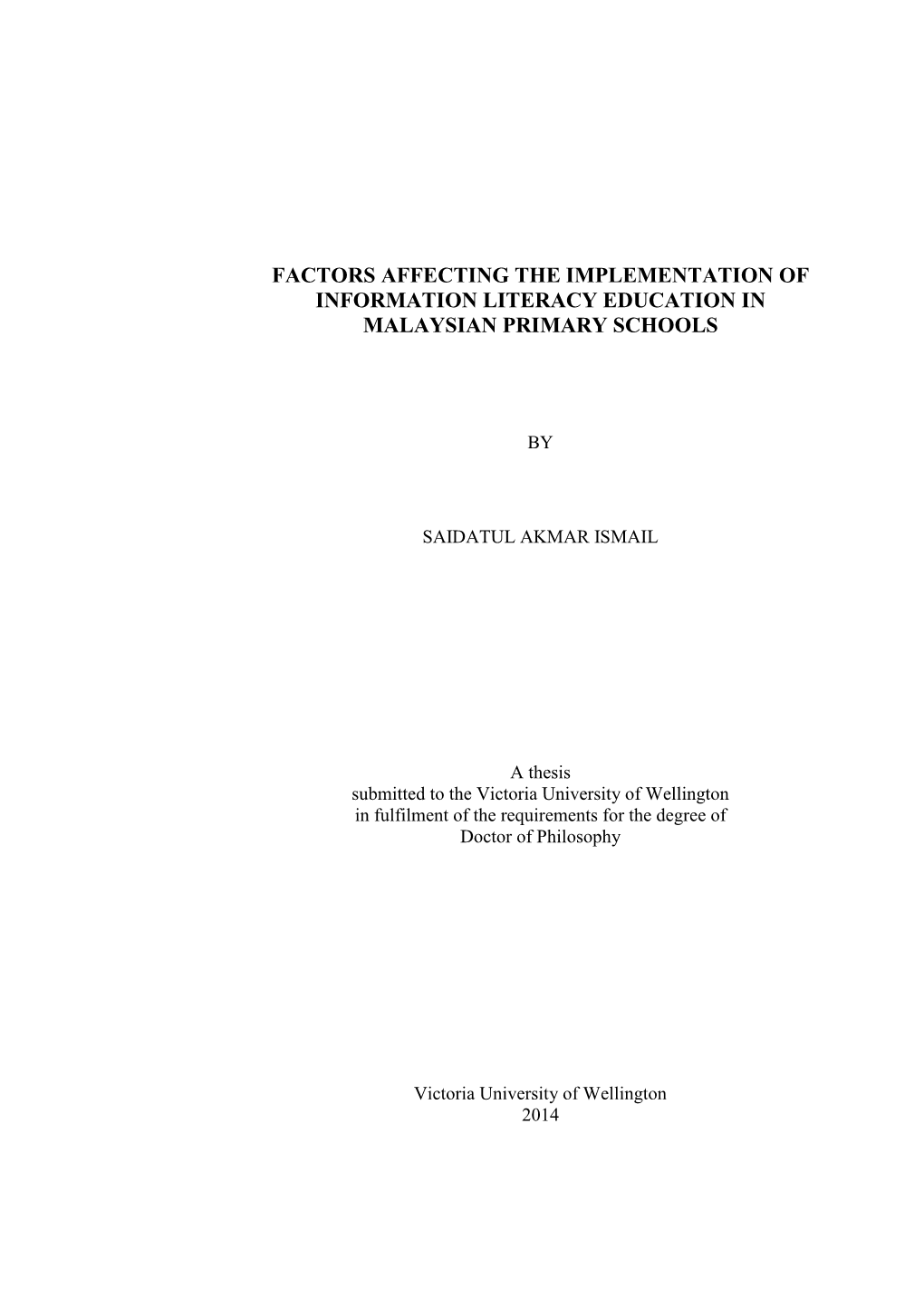 Factors Affecting the Implementation of Information Literacy Education in Malaysian Primary Schools