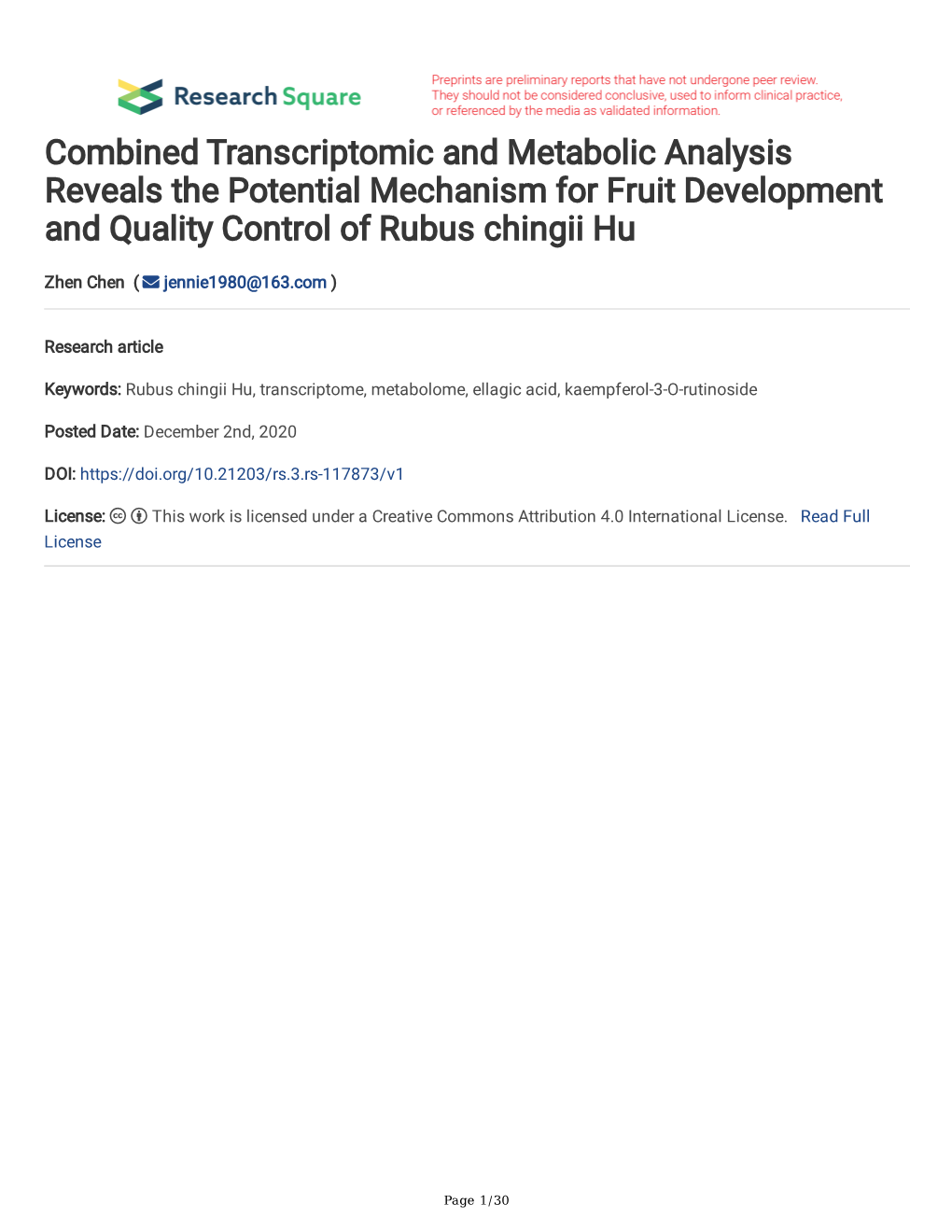 Combined Transcriptomic and Metabolic Analysis Reveals the Potential Mechanism for Fruit Development and Quality Control of Rubus Chingii Hu