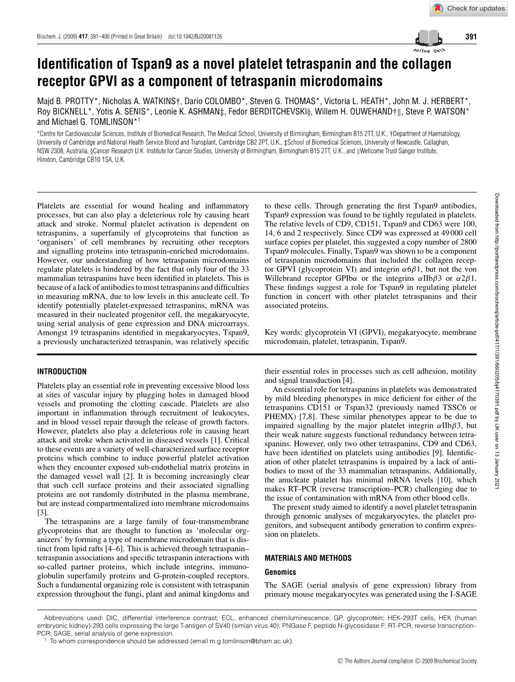 Identification of Tspan9 As a Novel Platelet Tetraspanin and The