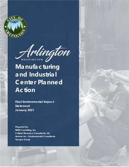 Manufacturing and Industrial Center Planned Action