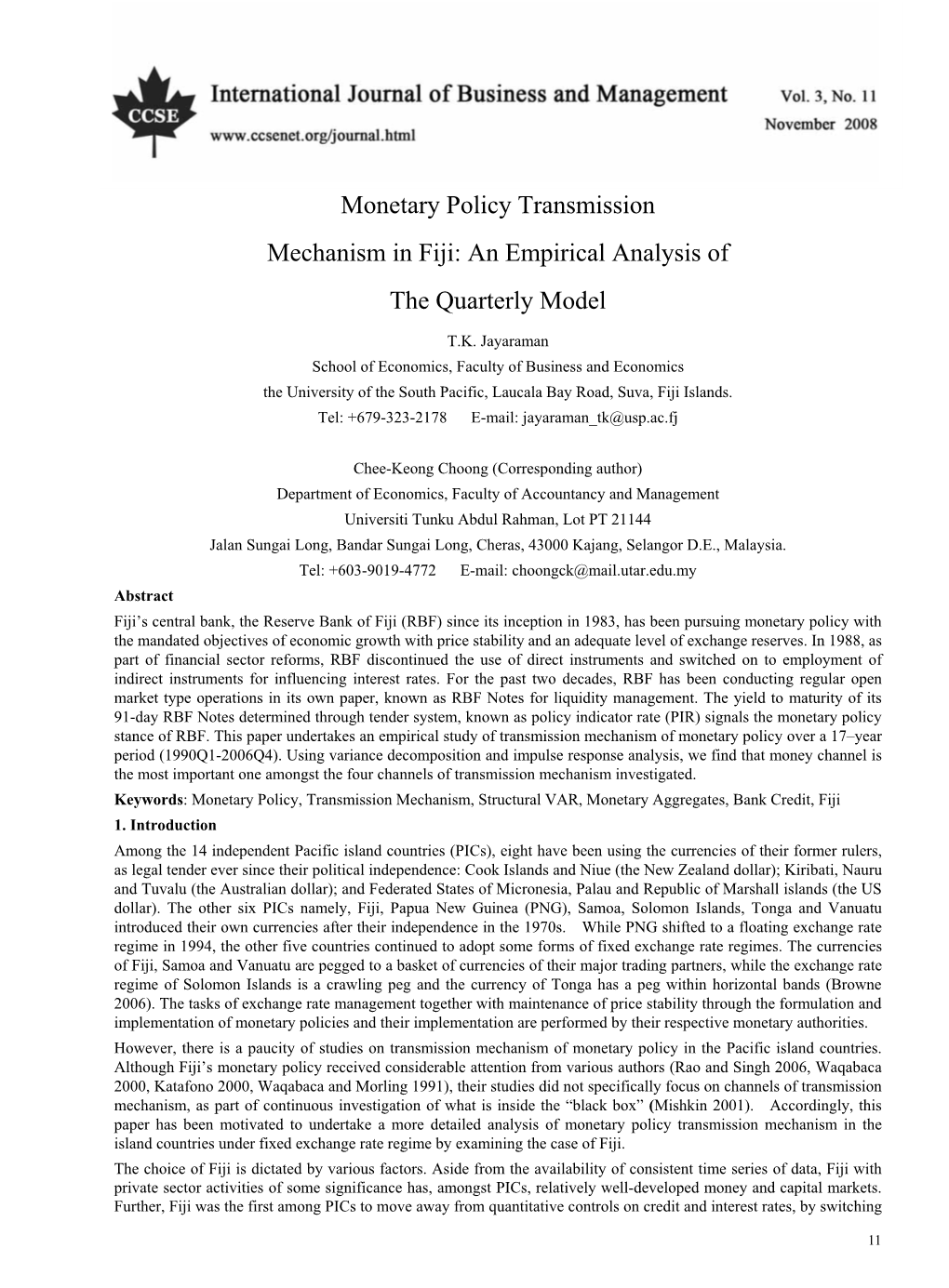 Monetary Policy Transmission Mechanism in Fiji: an Empirical Analysis of the Quarterly Model