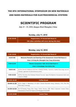 SCIENTIFIC PROGRAM July 11 – 15, 2010, Jianguo Hotel Shanghai, China