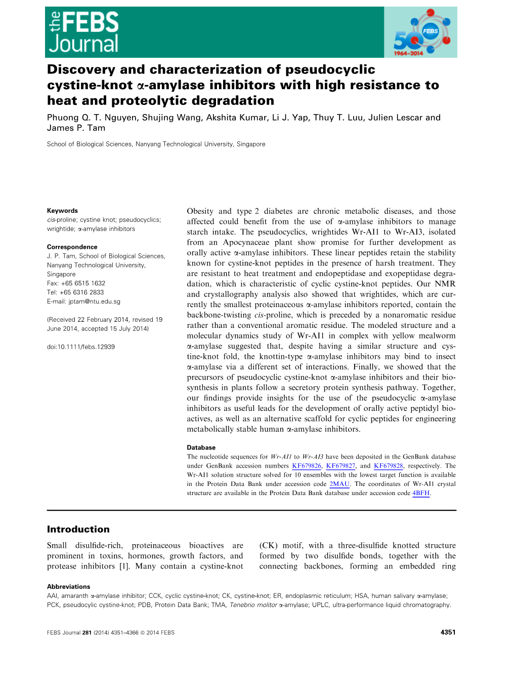 Discovery and Characterization of Pseudocyclic Cystine‐Knot Α‐Amylase Inhibitors with High Resistance to Heat and Proteolyt