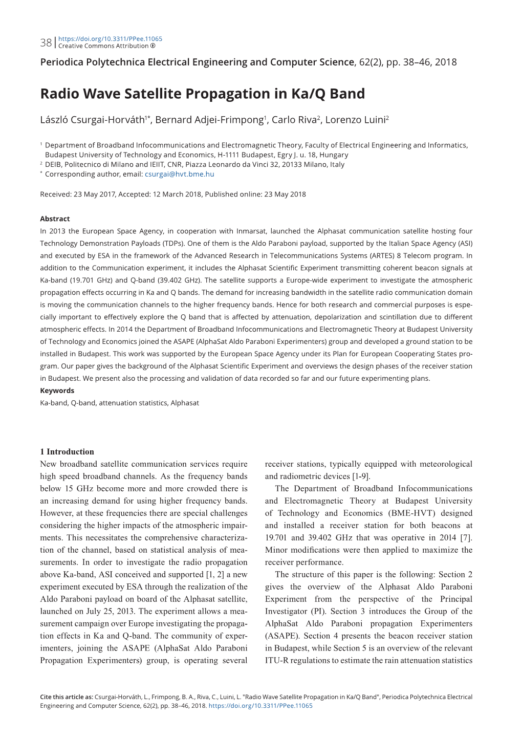 Radio Wave Satellite Propagation in Ka/Q Band