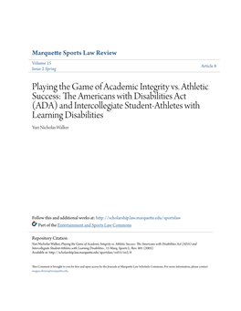 The Americans with Disabilities Act (ADA) and Intercollegiate Student-Athletes with Learning Disabilities Yuri Nicholas Walker