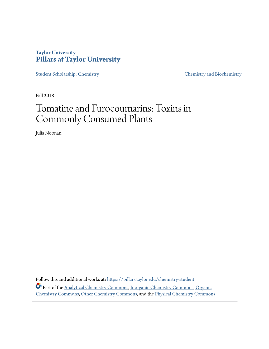 Tomatine and Furocoumarins: Toxins in Commonly Consumed Plants Julia Noonan