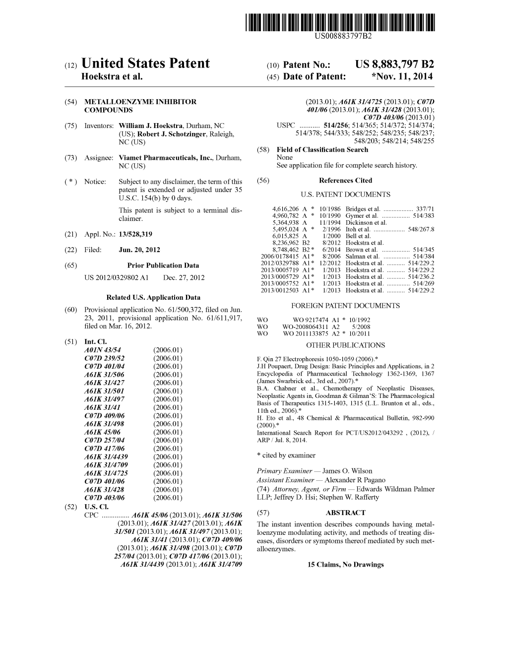 (12) United States Patent (10) Patent No.: US 8,883,797 B2 Hoekstra Et Al