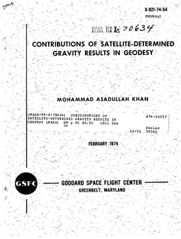 Contributions of Satellite-Determined Gravity Results in Geodesy