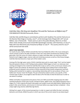 Cold War Kids, Elle King Join Headliner Fitz and the Tantrums at Ribfest July 5Th for IMMEDIATE RELEASE Romeoville, Illinois –