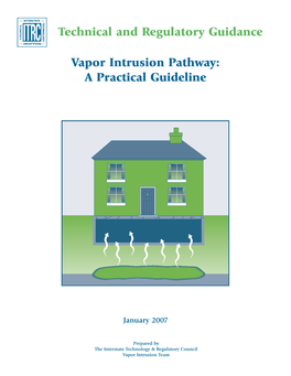 Vapor Intrusion Pathway: a Practical Guideline