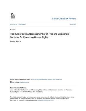 The Rule of Law: a Necessary Pillar of Free and Democratic Societies for Protecting Human Rights