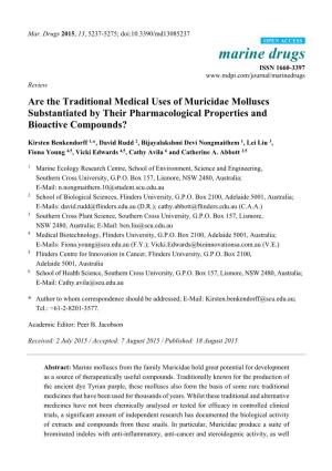 Are the Traditional Medical Uses of Muricidae Molluscs Substantiated by Their Pharmacological Properties and Bioactive Compounds?