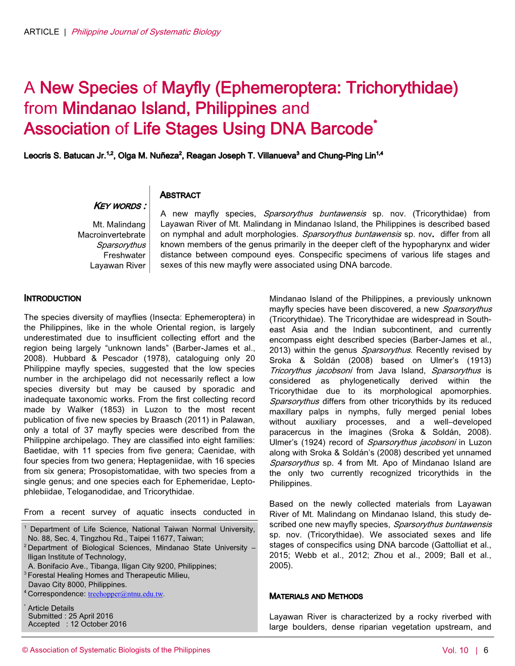 A New Species of Mayfly (Ephemeroptera: Trichorythidae) from Mindanao Island, Philippines and Association of Life Stages Using DNA Barcode*