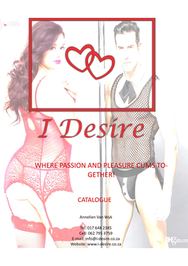 Where Passion and Pleasure Cums To- Gether!