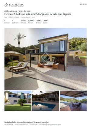 Excellent 5-Bedroom Villa with 350M² Garden for Sale Near Sagunto Spain » Valencia » Sagunto » Playa De Sagunto » 46500