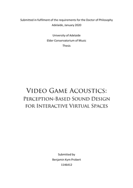 Video Game Acoustics: Perception-Based Sound Design for Interactive Virtual Spaces