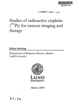 Studies of Radioactive Cisplatin ( Pt) for Tumour Imaging and Therapy