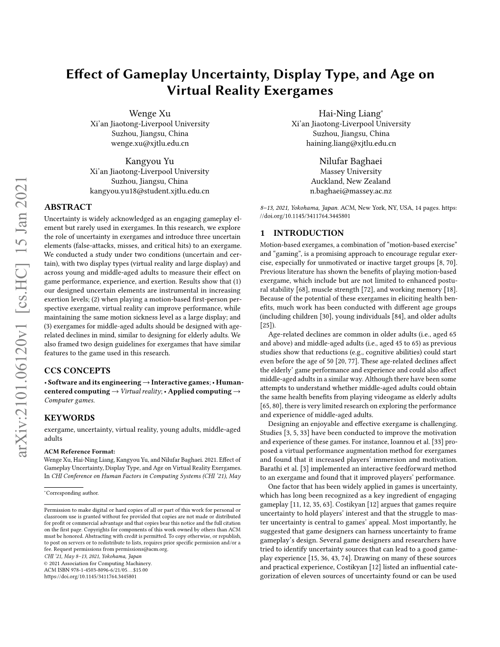 Effect of Gameplay Uncertainty, Display Type, and Age on Virtual Reality Exergames CHI ’21, May 8–13, 2021, Yokohama,Japan