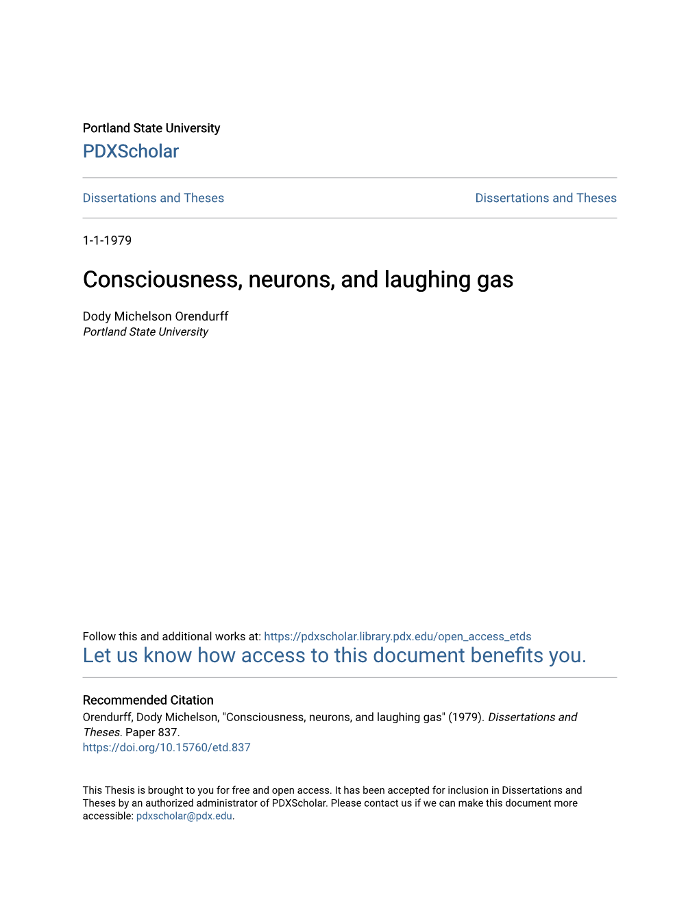 Consciousness, Neurons, and Laughing Gas