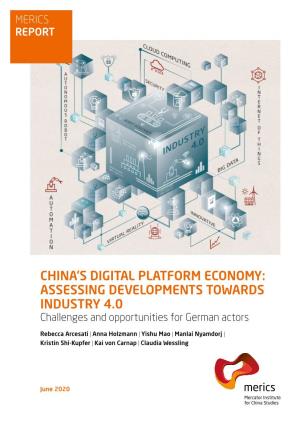 China's Digital Platform Economy: Assessing Developments Towards