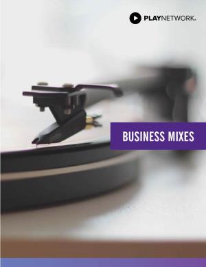Business Mixes Business Mixes