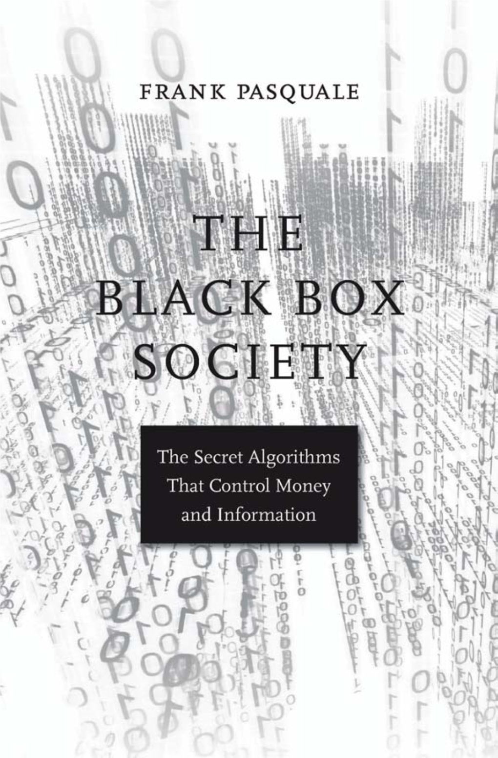 The Black Box Society