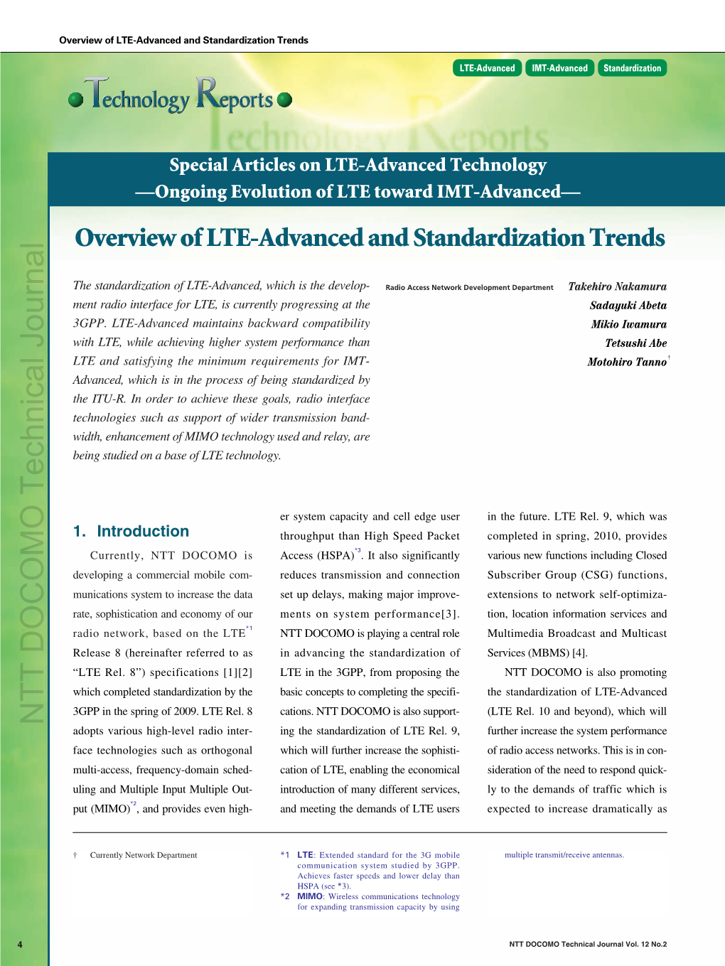 Special Articles on LTE-Advanced Technology —Ongoing Evolution of LTE Toward IMT-Advanced— Overview of LTE-Advanced and Standardization Trends