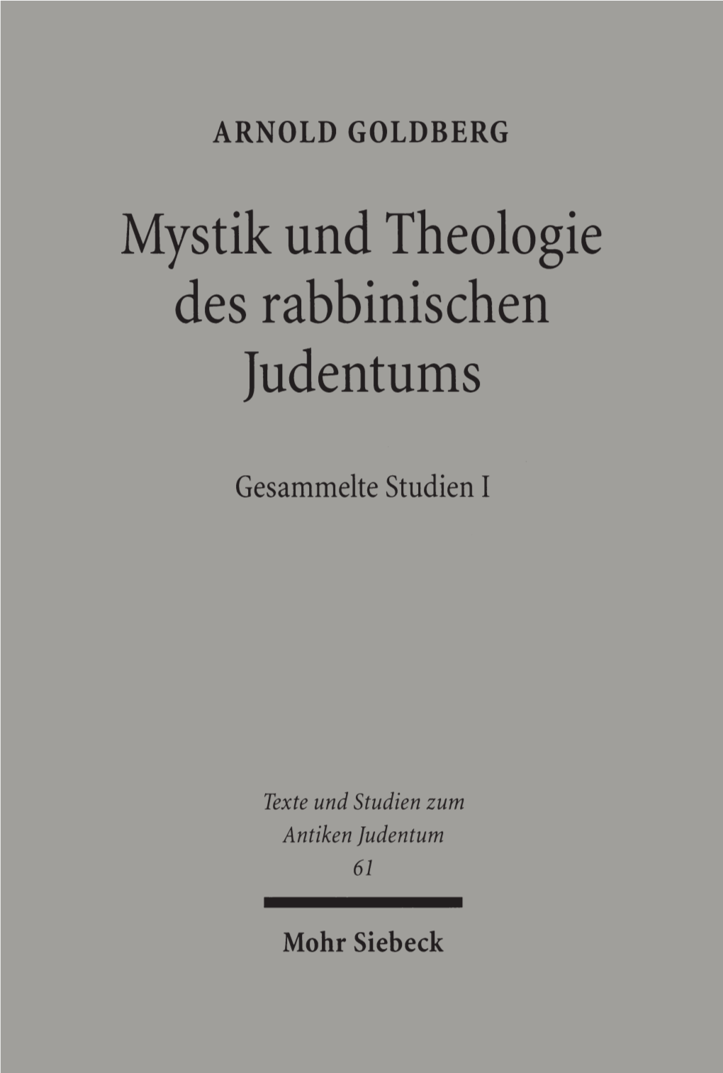 Mystik Und Theologie Des Rabbinischen Judentums