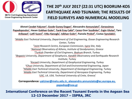 THE 20Th JULY 2017 (22:31 UTC) BODRUM-KOS EARTHQUAKE and TSUNAMI; the RESULTS of FIELD SURVEYS and NUMERICAL MODELING