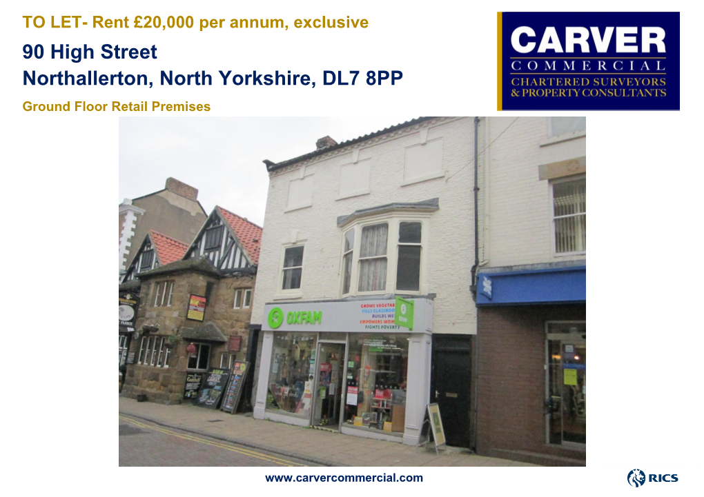 90 High Street Northallerton, North Yorkshire, DL7 8PP