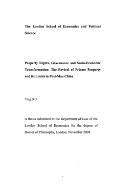 The London School of Economics and Political Science Property Rights, Governance and Socio-Economic Transformation: the Revival