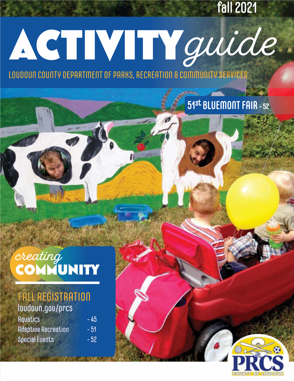 Fall Activity Guide Are Available at PRCS Centers and Parks, Our Goal Is to Ensure Quality Programs